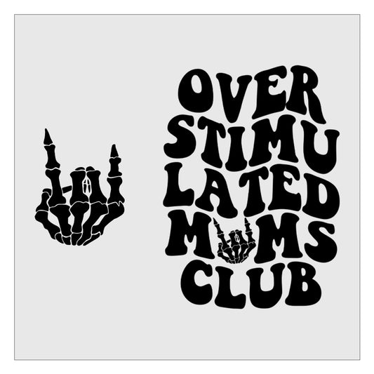 Overstimulated Moms Club DTF Transfer - Pocket and Back Print SET