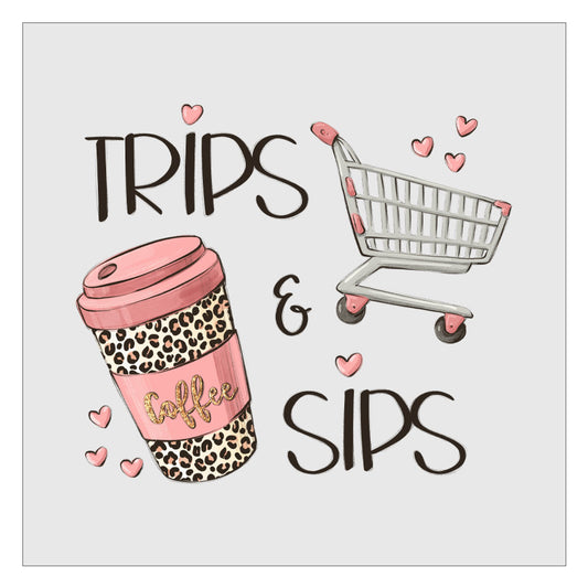 Trips and Sips DTF Transfer