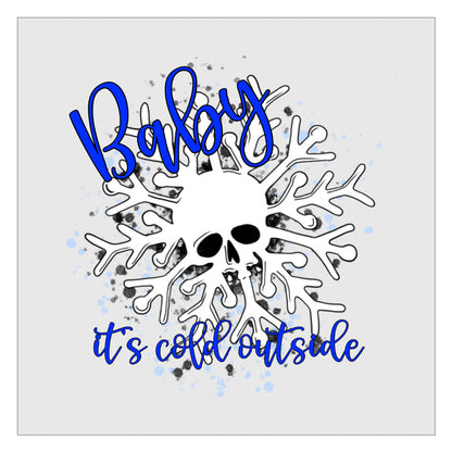 Baby Its Cold Outside Skeleton DTF Transfer