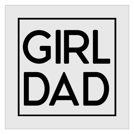 Girl Dad DTF Transfer