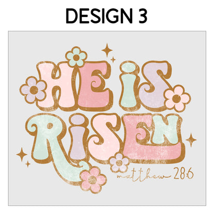 He Is Risen - Retro - 3 Designs DTF Transfer