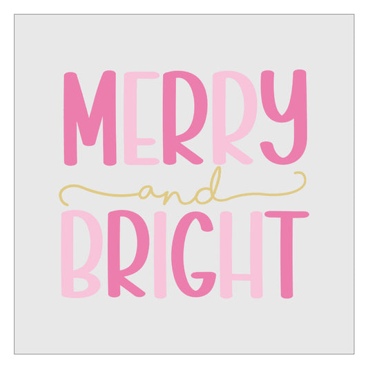 Merry and Bright - Design 2 DTF Transfer