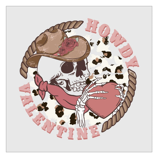 Howdy Valentine - Design 3 DTF Transfer, Valentines Day DTF, Western Cowgirl, Ready For Press, Hot Peel, Transfer For Shirts