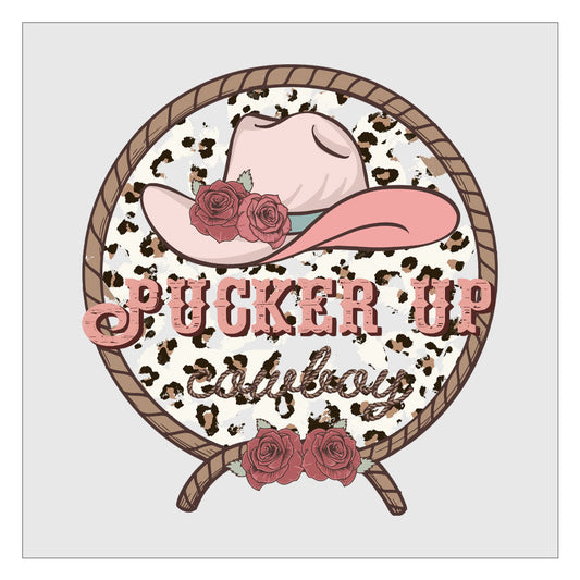 Pucker Up Cowboy DTF Transfer, Valentines Day DTF, Western Cowgirl, Country Girl, Ready For Press, Hot Peel, Transfers For Shirts